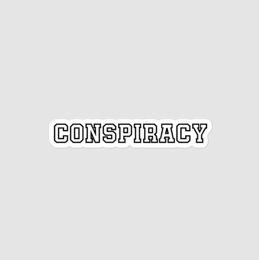 CONSPIRACY LOGO 4”x 4” STICKER